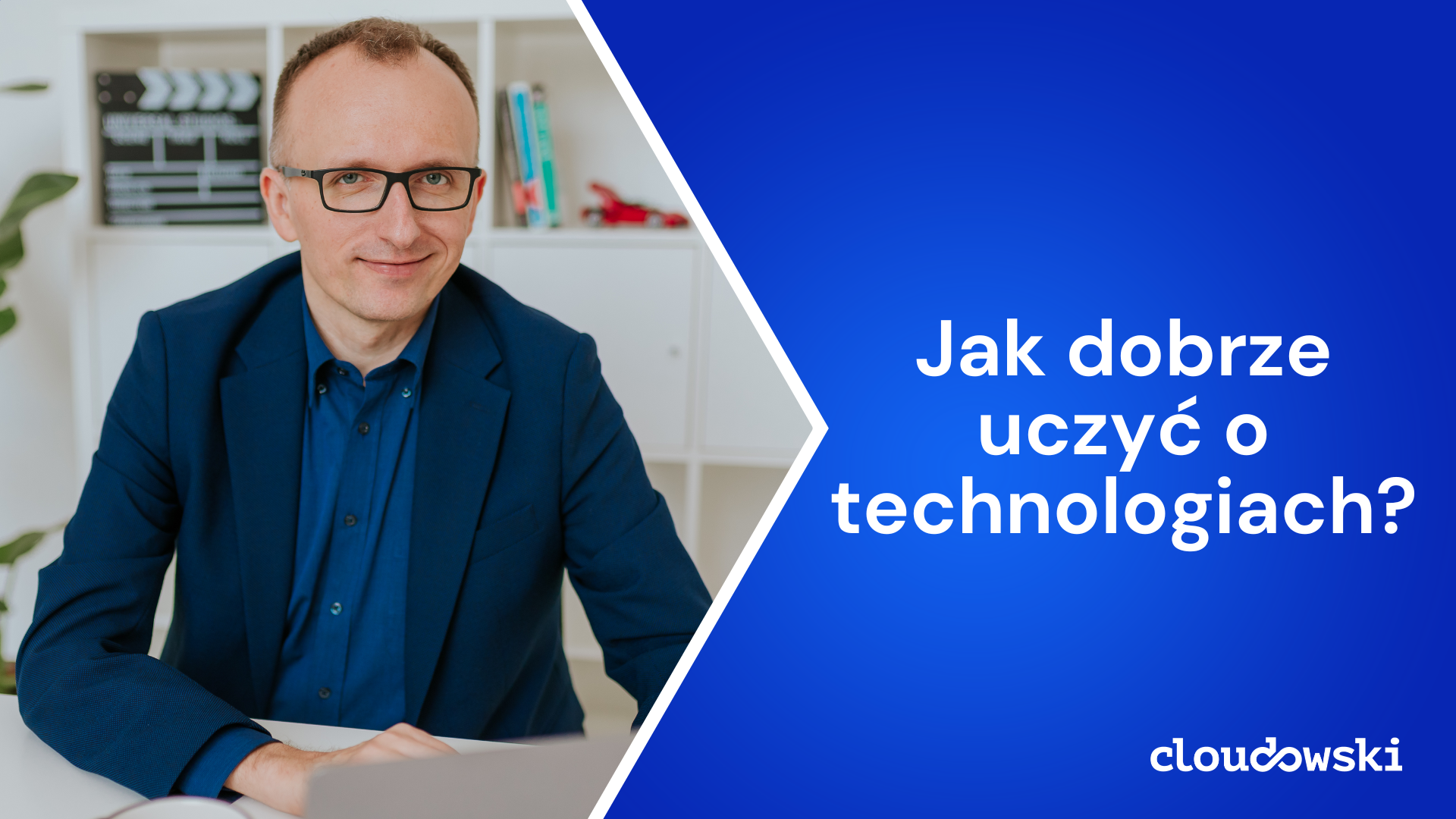 Jak dobrze uczyć o technologiach